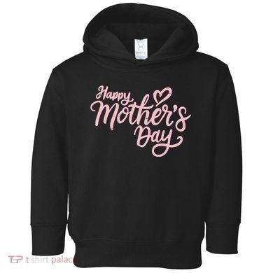 Happy Mothers Day Heart Cute Gift Toddler Hoodie