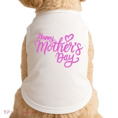 Happy Mothers Day Heart Cute Gift Doggie Tank