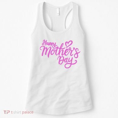 Happy Mothers Day Heart Cute Gift Women's Tank Top