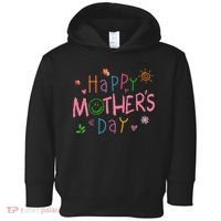 Happy Mothers Day For Baby Saying For Mom Toddler Hoodie thumb 0