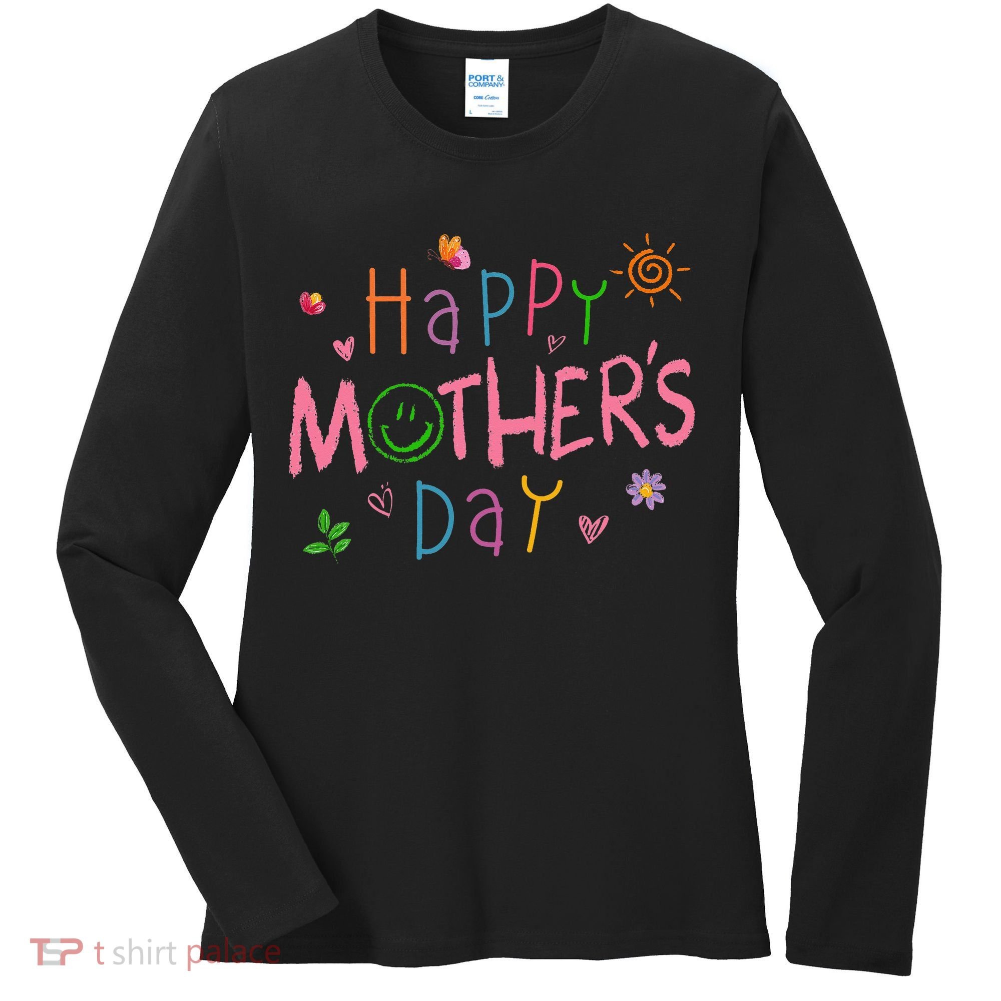 Happy Mothers Day For Baby Saying For Mom Women's Long Sleeve Shirt