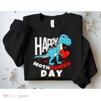 Happy Mother's Day Son For Mom Rawr Trex Dino Sweatshirt thumb 2