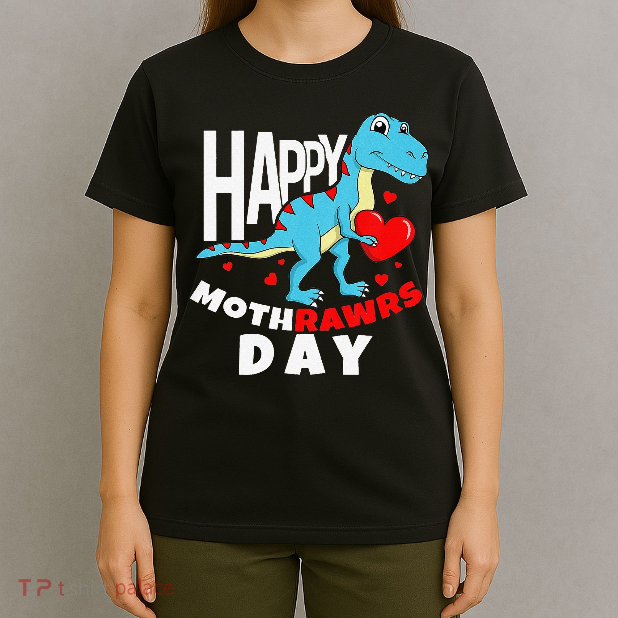 Happy Mother's Day Son For Mom Rawr Trex Dino T-Shirt