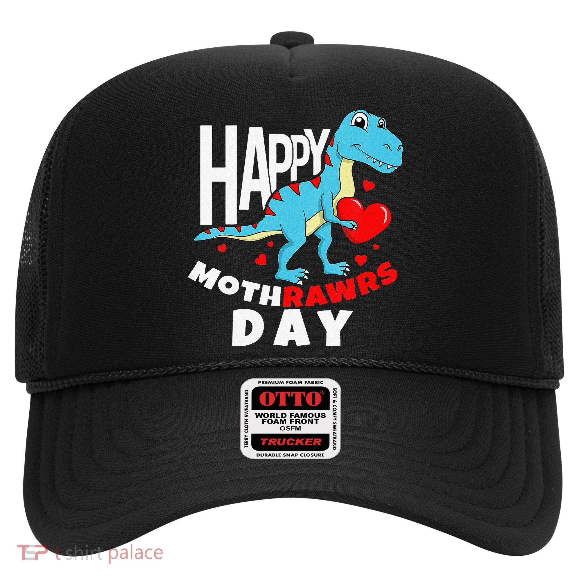 Happy Mother's Day Son For Mom Rawr Trex Dino Hat
