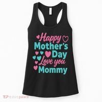 Happy Mothers Day For Baby Saying For Mom Women's Tank Top thumb 0