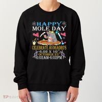Happy Mole Day Celebrate AvogadroS Mole 6.02 X 10 October Women's Sweatshirt thumb 0