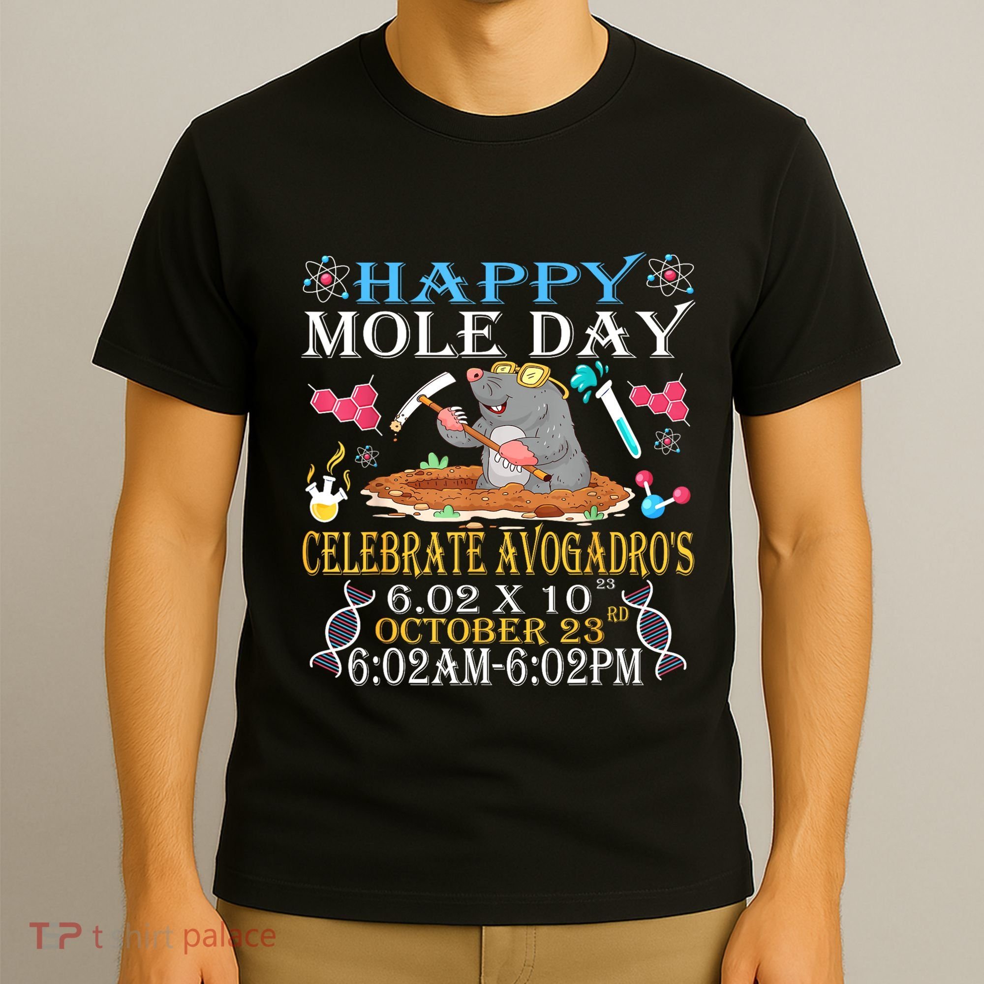 Happy Mole Day Celebrate AvogadroS Mole 6.02 X 10 October T-Shirt