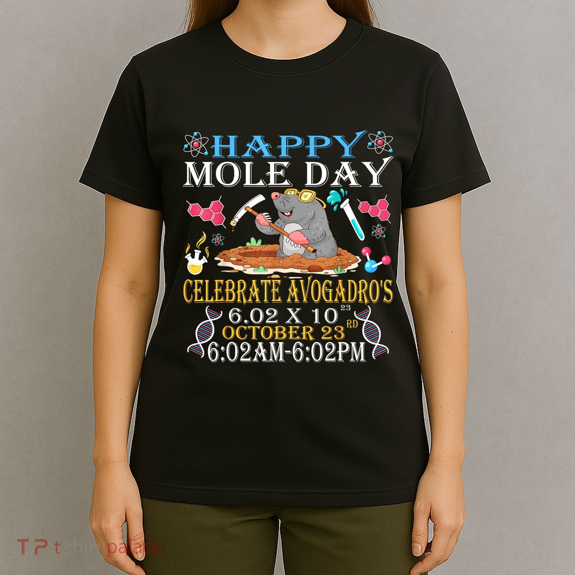 Happy Mole Day Celebrate AvogadroS Mole 6.02 X 10 October T-Shirt