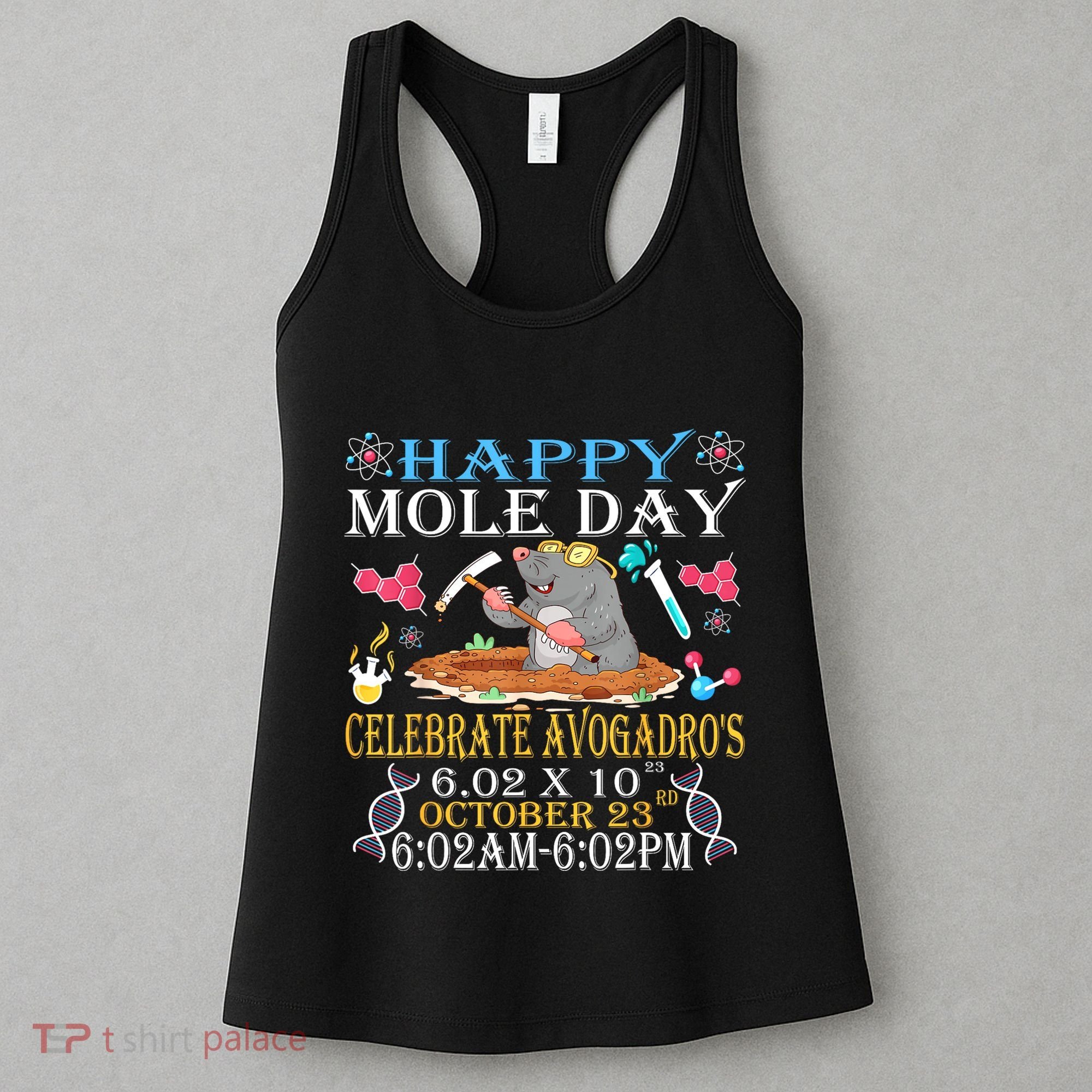 Happy Mole Day Celebrate AvogadroS Mole 6.02 X 10 October Women's Tank Top