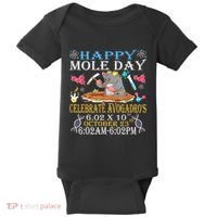 Happy Mole Day Celebrate AvogadroS Mole 6.02 X 10 October Baby Bodysuit thumb 0