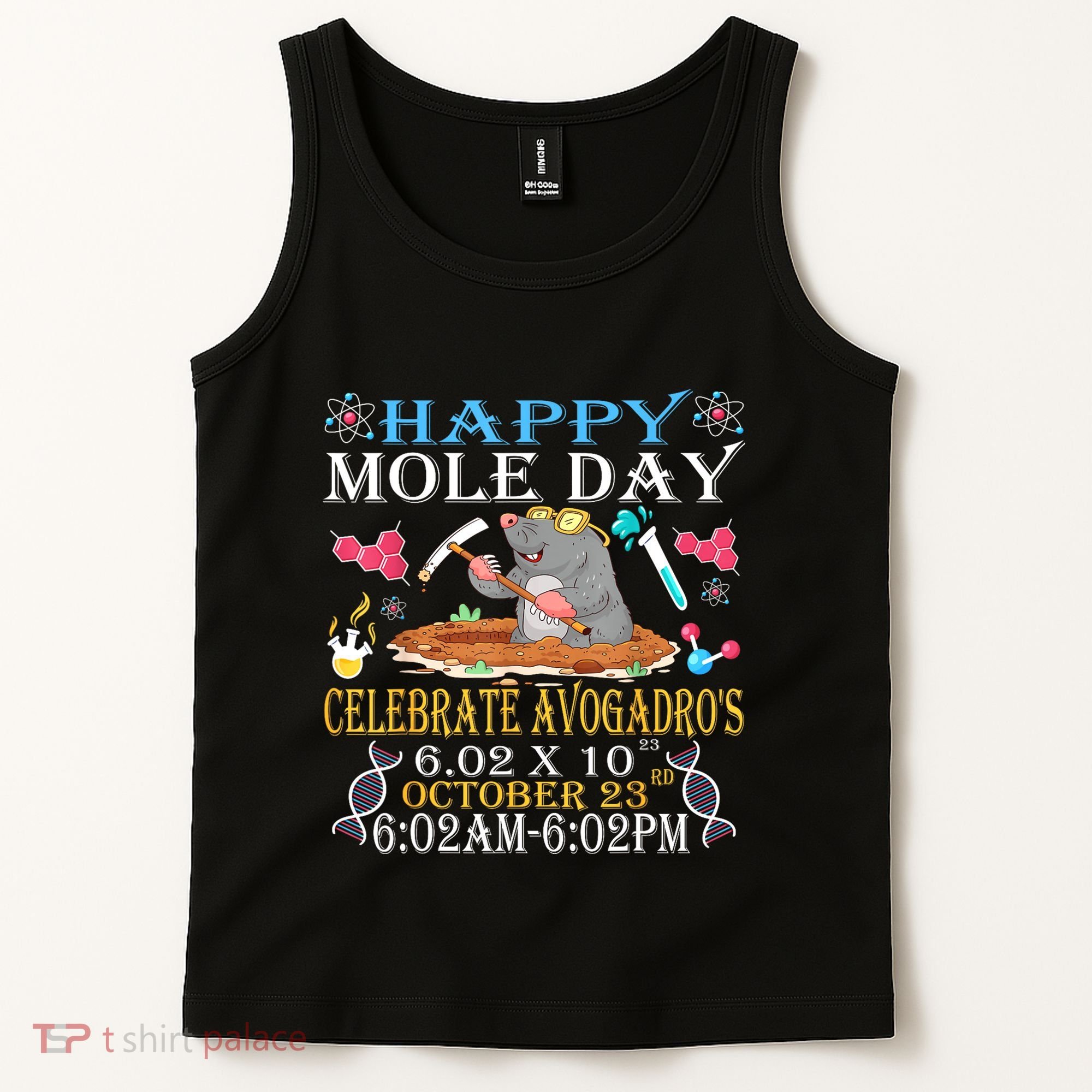 Happy Mole Day Celebrate AvogadroS Mole 6.02 X 10 October Tank Top
