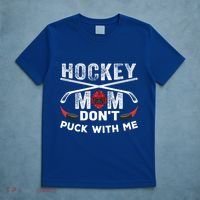 Hockey Mom DonT Puck With Me Moms Sports Gift T-Shirt thumb 5