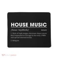 House Music Definition Electronic Dance Music Mousepad thumb 0