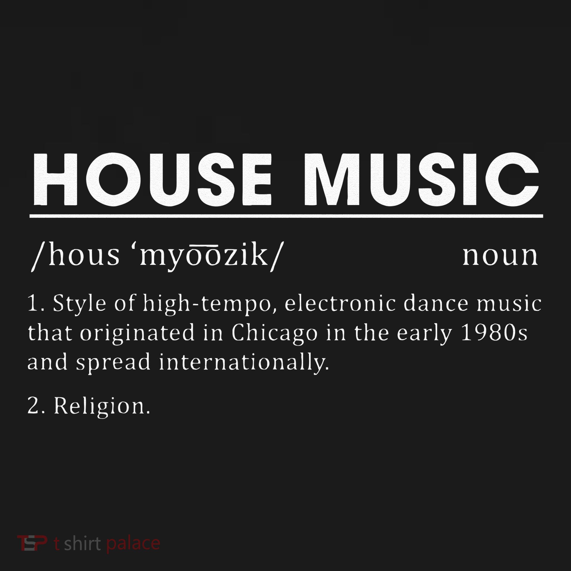 House Music Definition Electronic Dance Music Visor