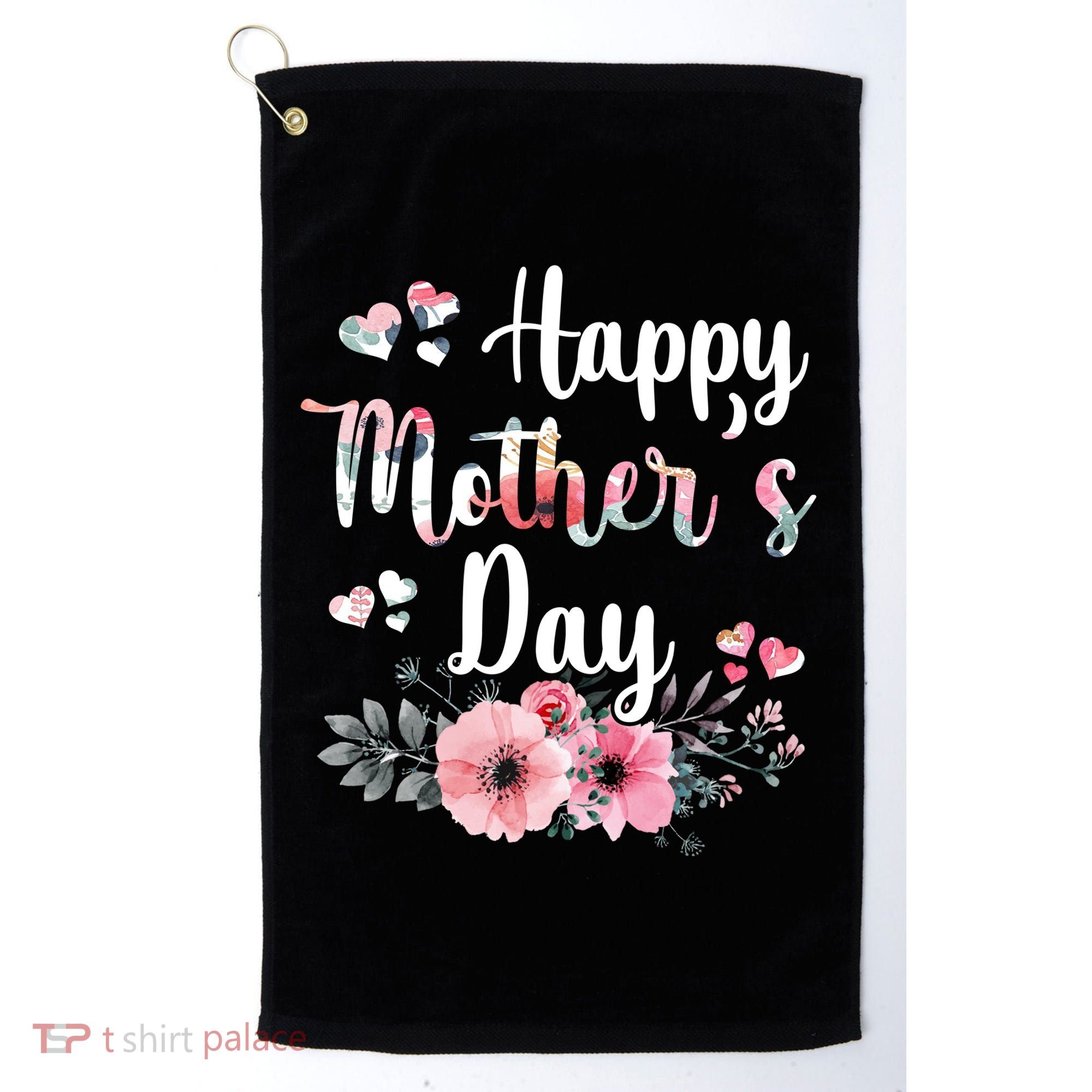 Happy Mother's Day Floral Cute Gift For Mom Golf Towel