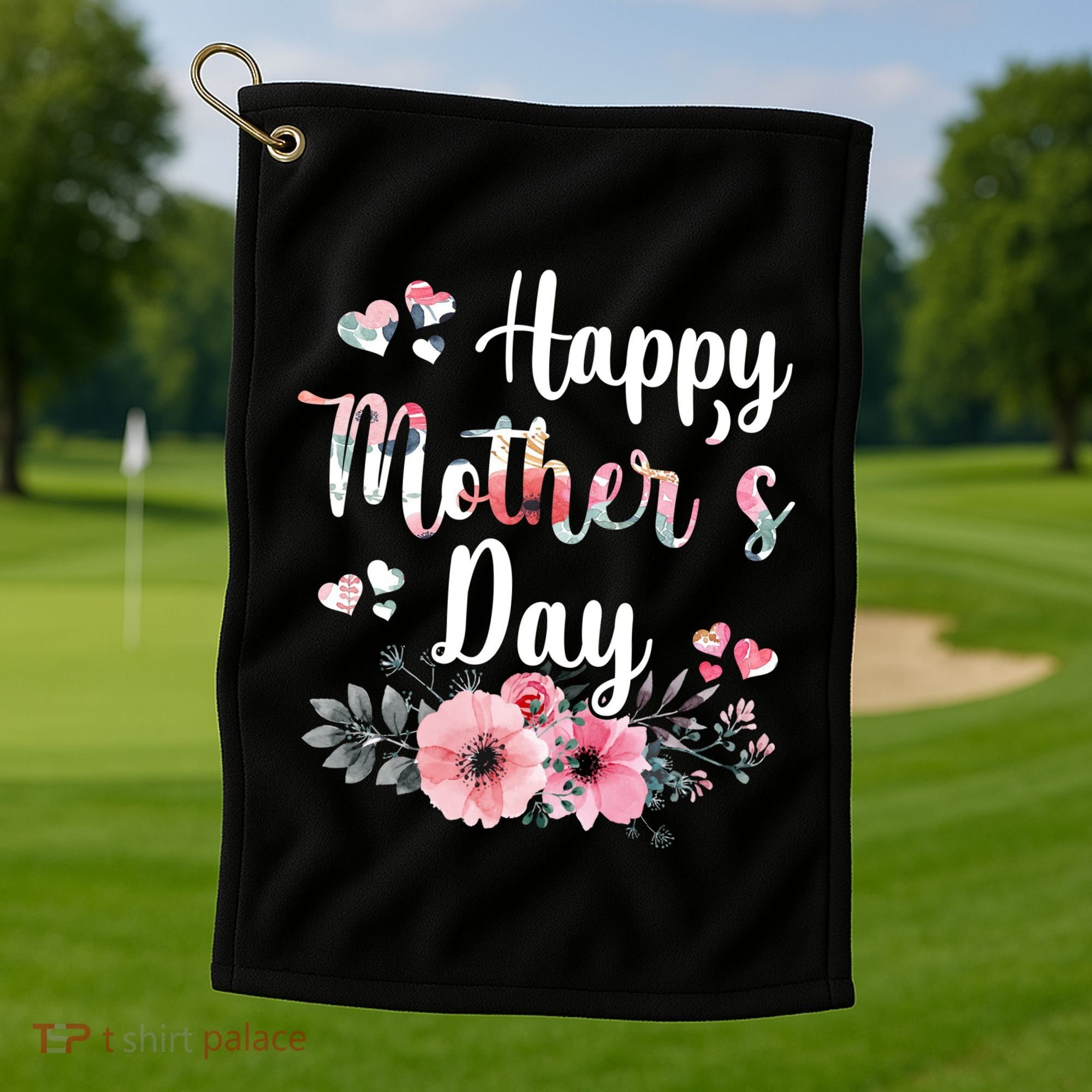 Happy Mother's Day Floral Cute Gift For Mom Golf Towel
