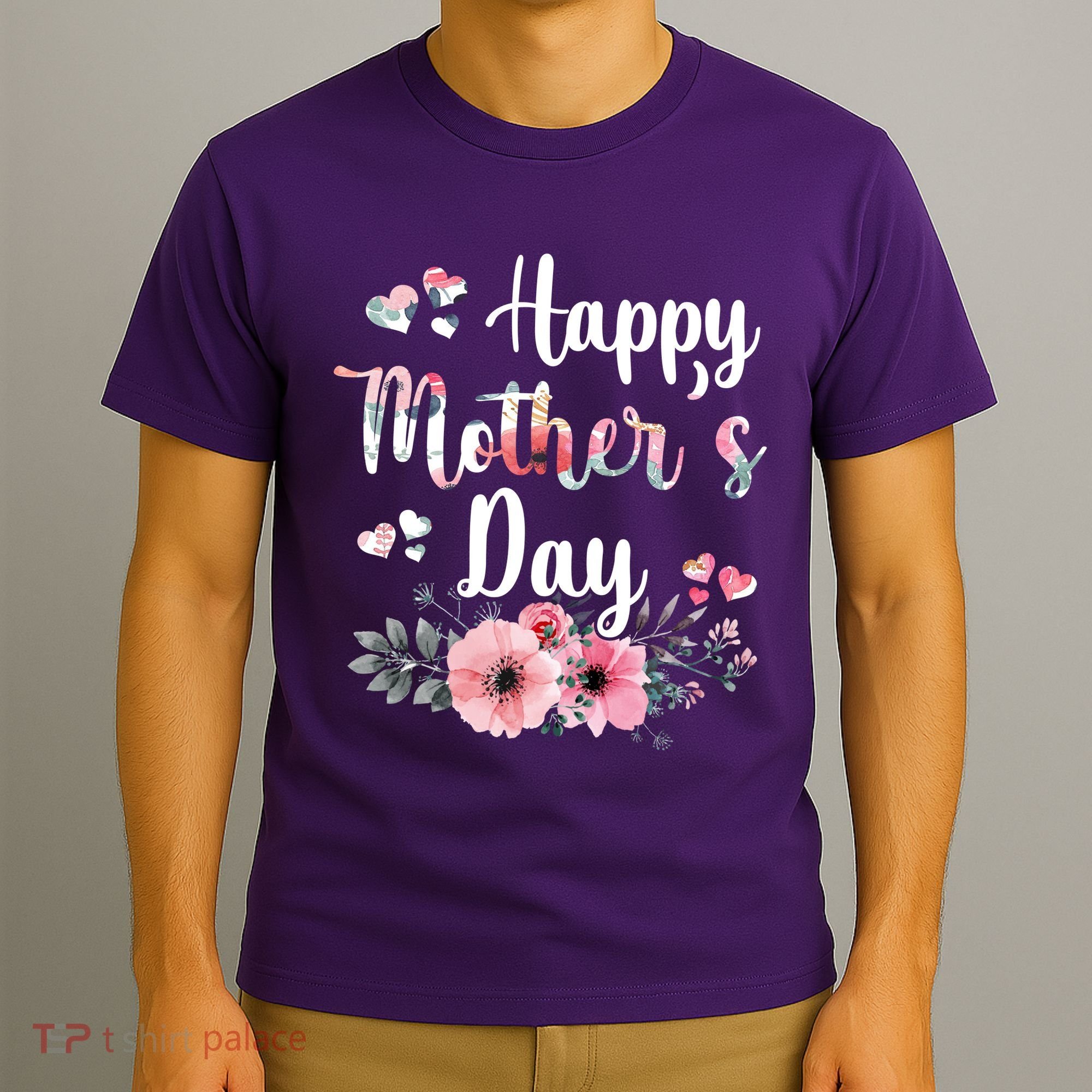 Happy Mother's Day Floral Cute Gift For Mom T-Shirt