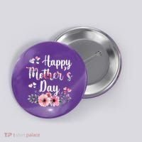 Happy Mother's Day Floral Cute Gift For Mom Button thumb 0