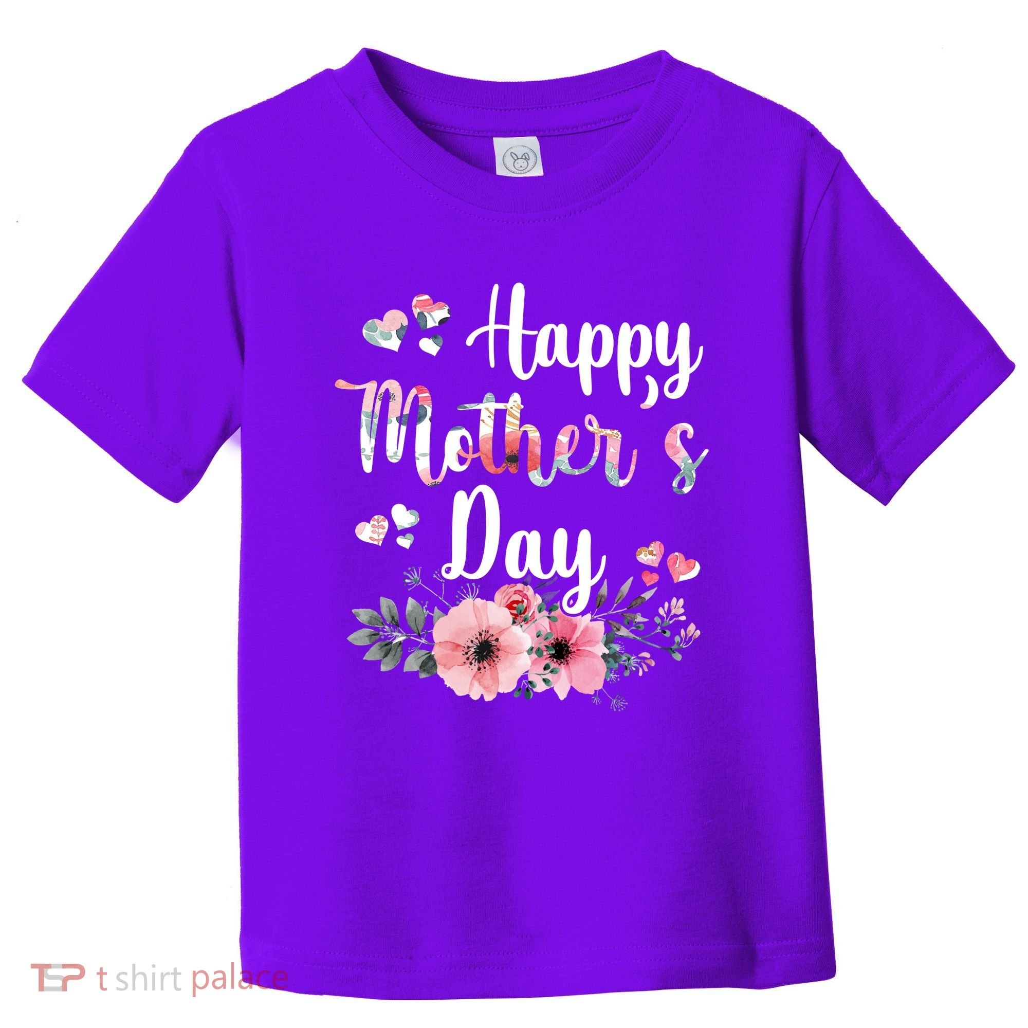 Happy Mother's Day Floral Cute Gift For Mom Toddler T-Shirt