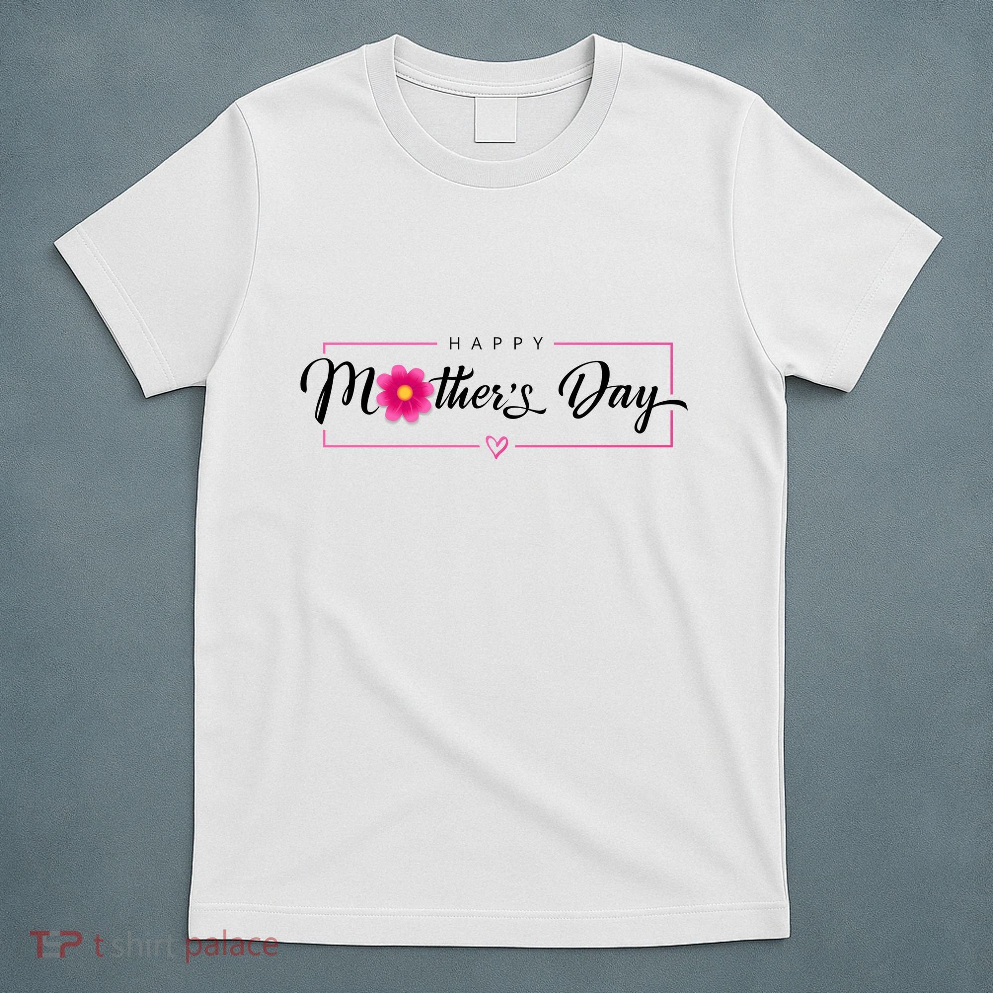 Happy Mothers Day Flower Gift T-Shirt