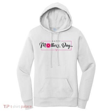 Happy Mothers Day Flower Gift Women's Hoodie