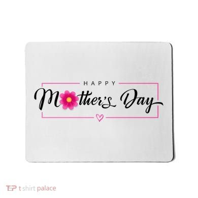Happy Mothers Day Flower Gift Mousepad