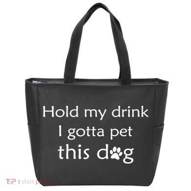 Hold My Drink I Gotta Pet This Dog Tote Bag