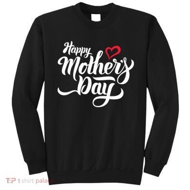 Happy Mother's Day Heart Gift Sweatshirt