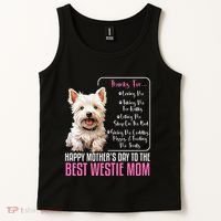 Happy MotherS Day To The Best Westie Mom White Terrier Dog Tank Top thumb 2