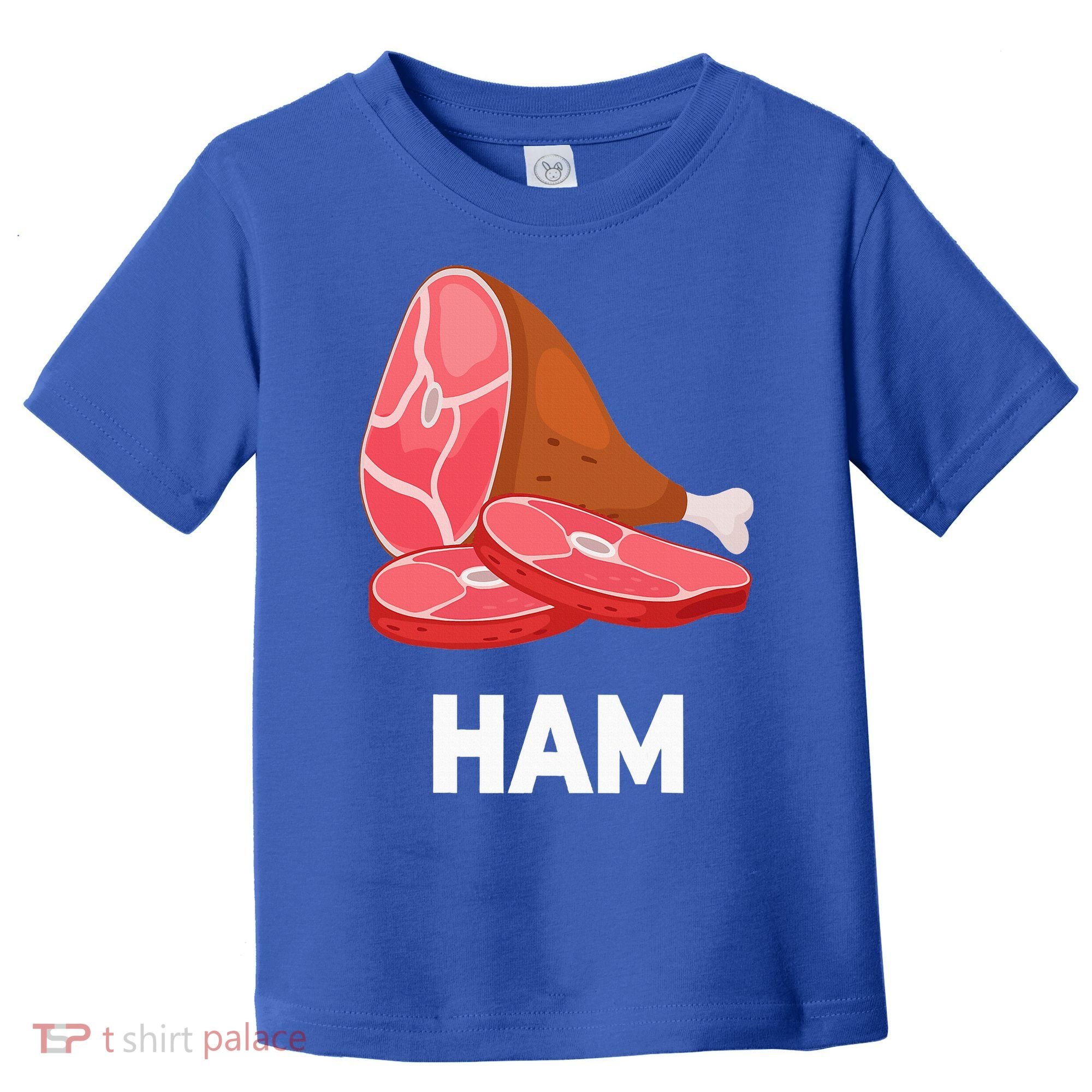 Ham Matching dishes food costumes Christmas thanksgiving Toddler T-Shirt