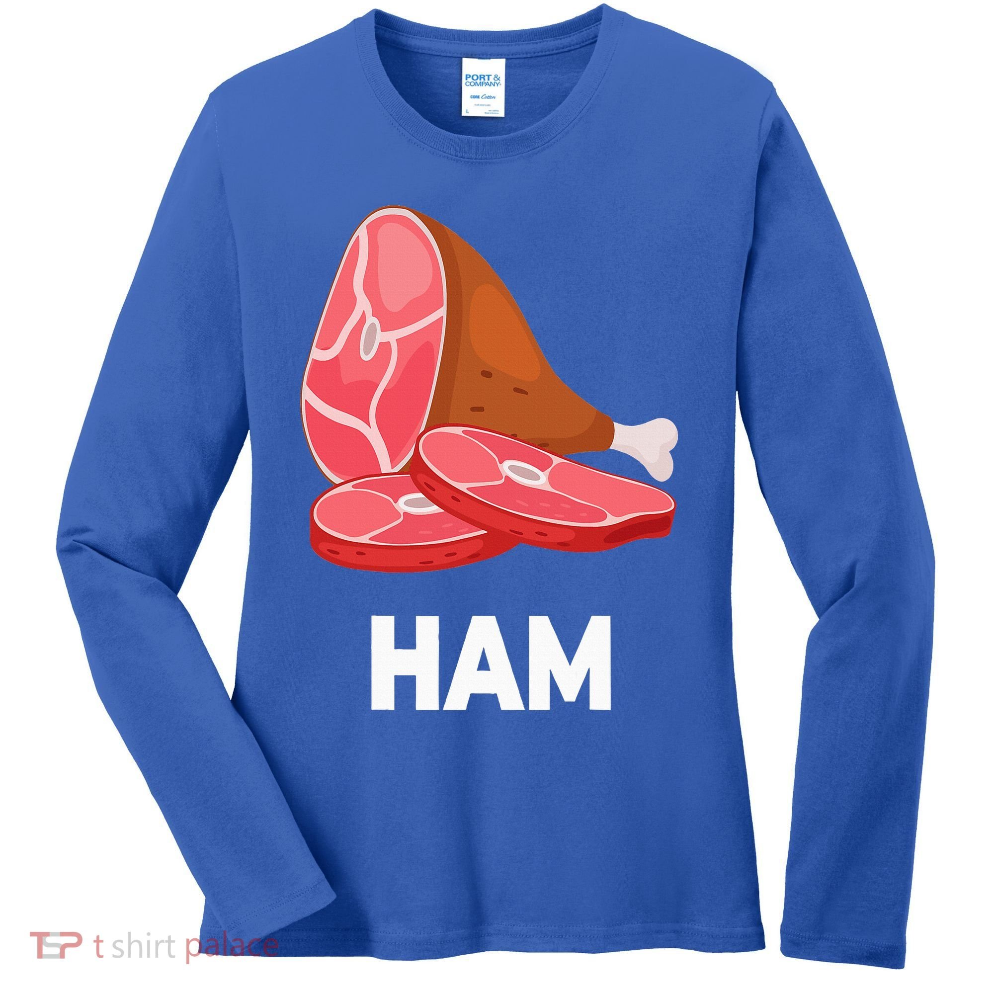 Ham Matching dishes food costumes Christmas thanksgiving Women's Long Sleeve Shirt