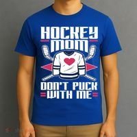 Hockey Mom Dont Puck With Me Hockey Moms Gift Ice Hockey Meaningful Gift T-Shirt thumb 3