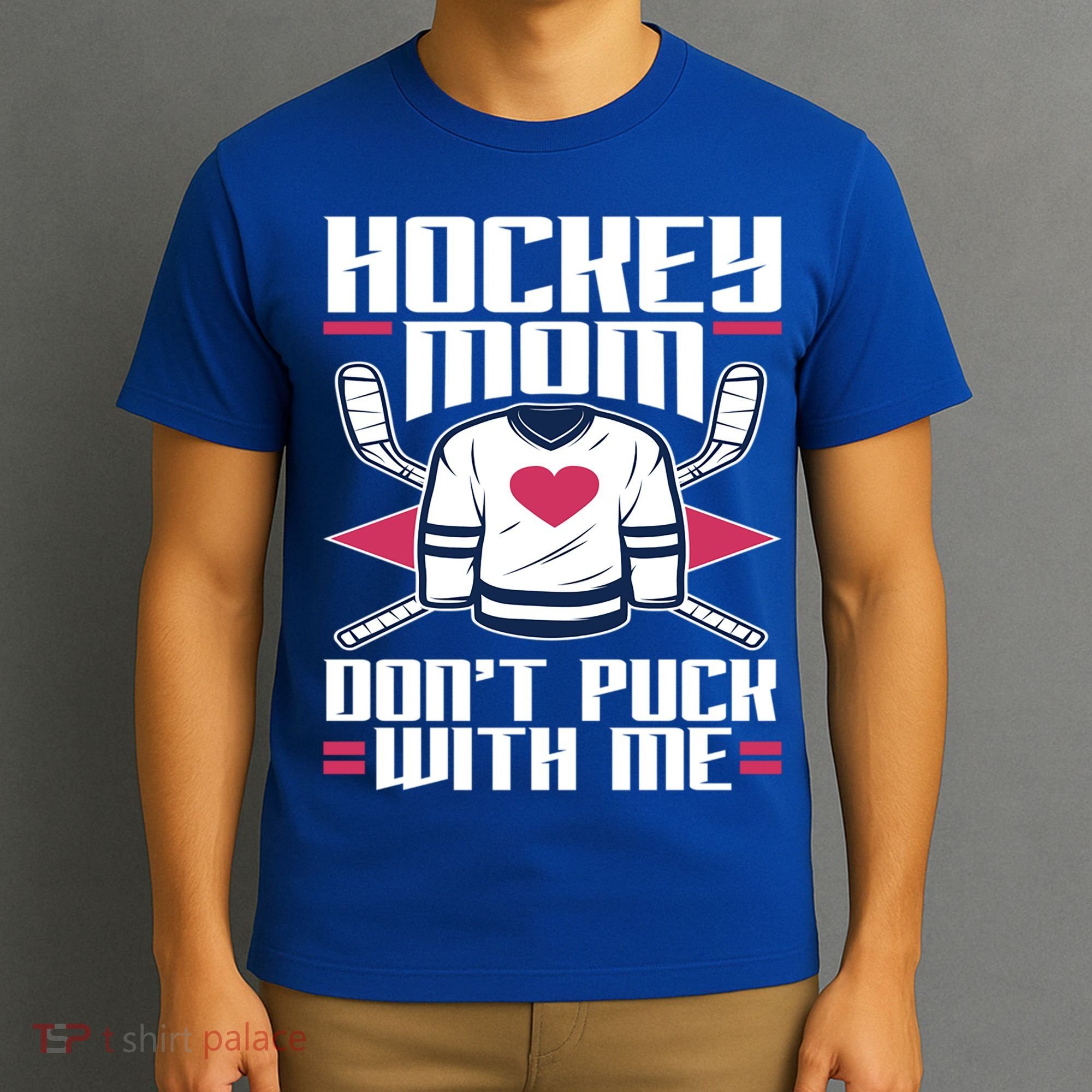 Hockey Mom Dont Puck With Me Hockey Moms Gift Ice Hockey Meaningful Gift T-Shirt