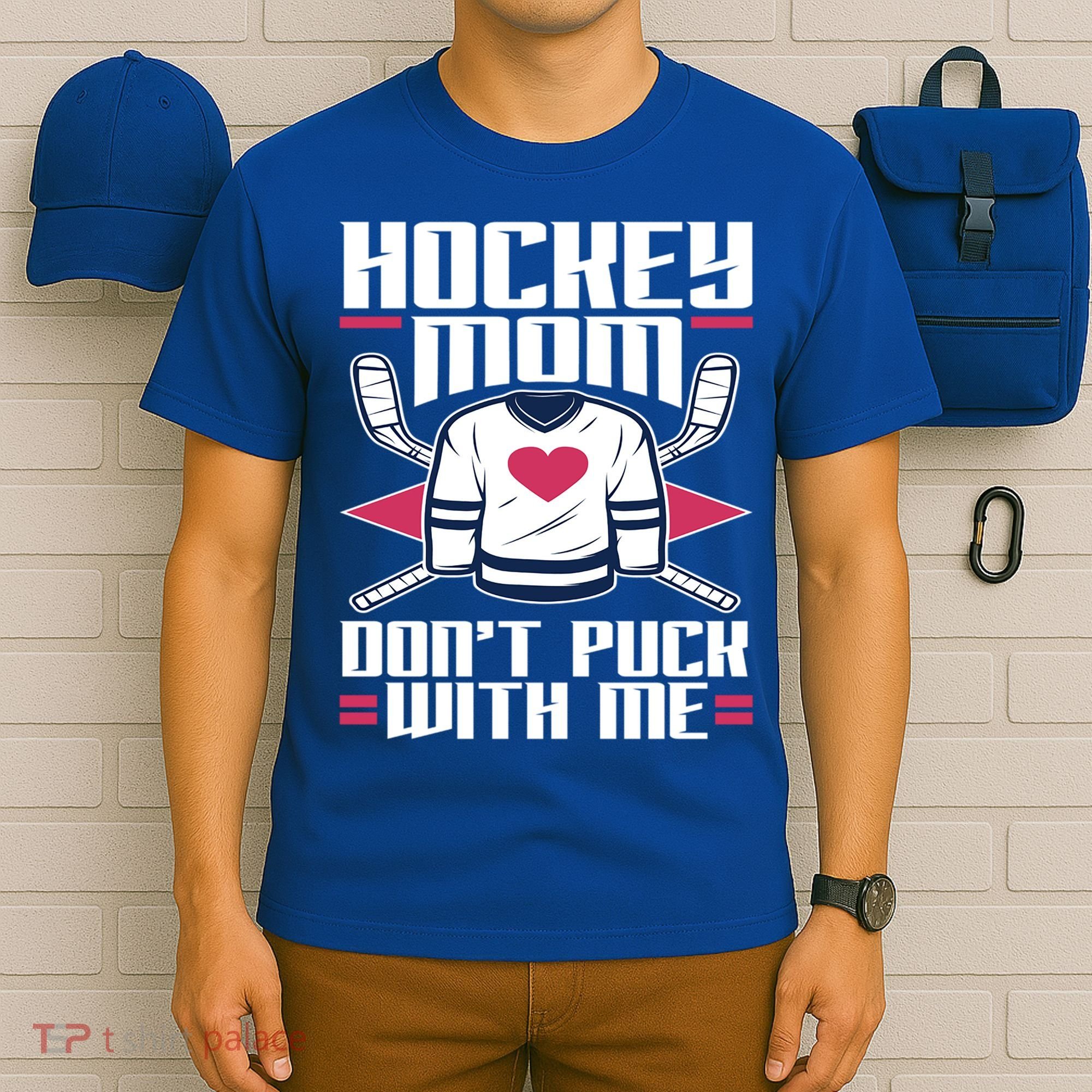 Hockey Mom Dont Puck With Me Hockey Moms Gift Ice Hockey Meaningful Gift T-Shirt