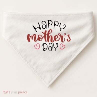 Happy Mothers Day Special Gift USA-Made Doggie Bandana
