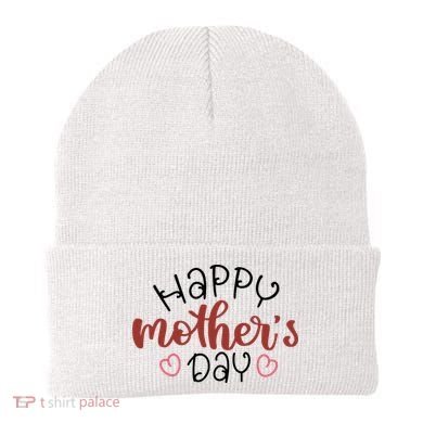Happy Mothers Day Special Gift Beanie