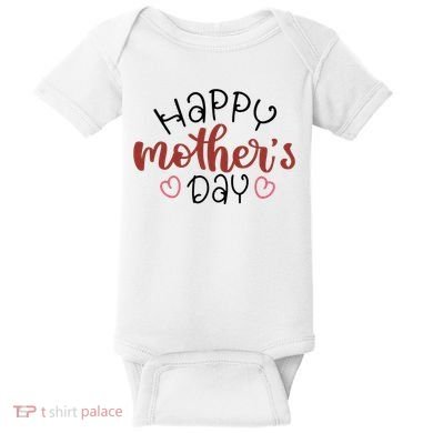 Happy Mothers Day Special Gift Baby Bodysuit