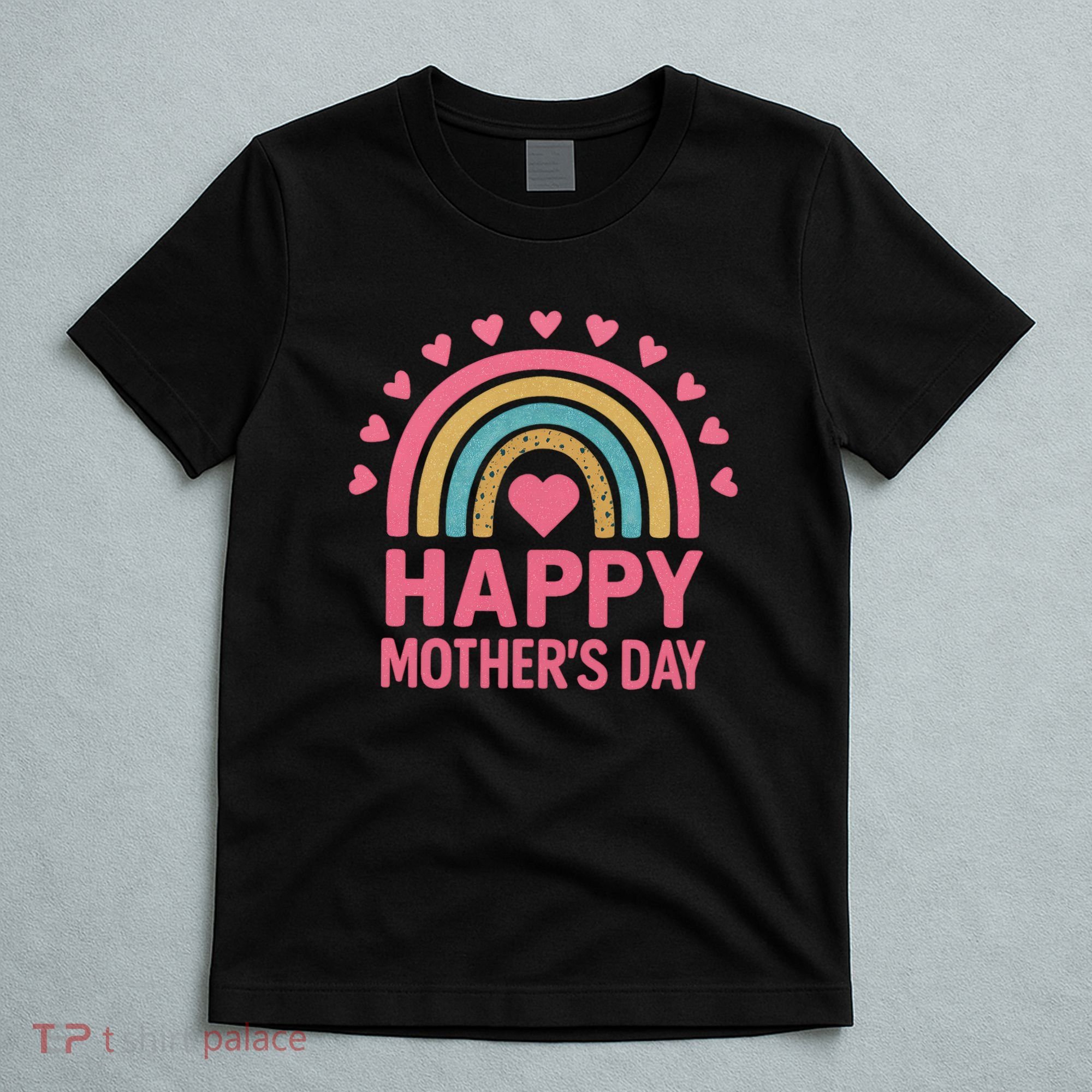 Happy Mother's Day T-Shirt
