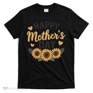 Happy Mother's Day T-Shirt