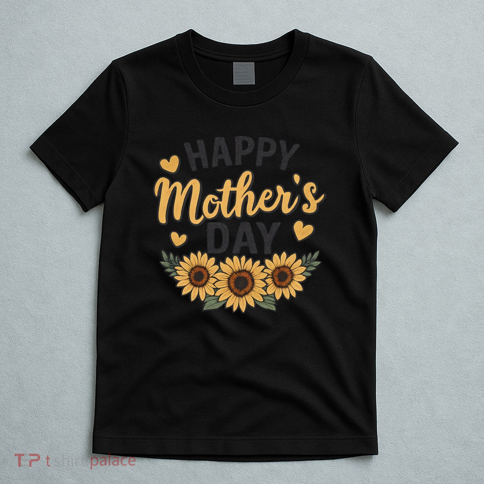 Happy Mother's Day T-Shirt