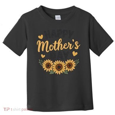 Happy Mother's Day Toddler T-Shirt