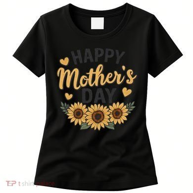 Happy Mother's Day Women's T-Shirt