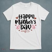 Happy Mother's Day Cute Gift For Mom T-Shirt thumb 5