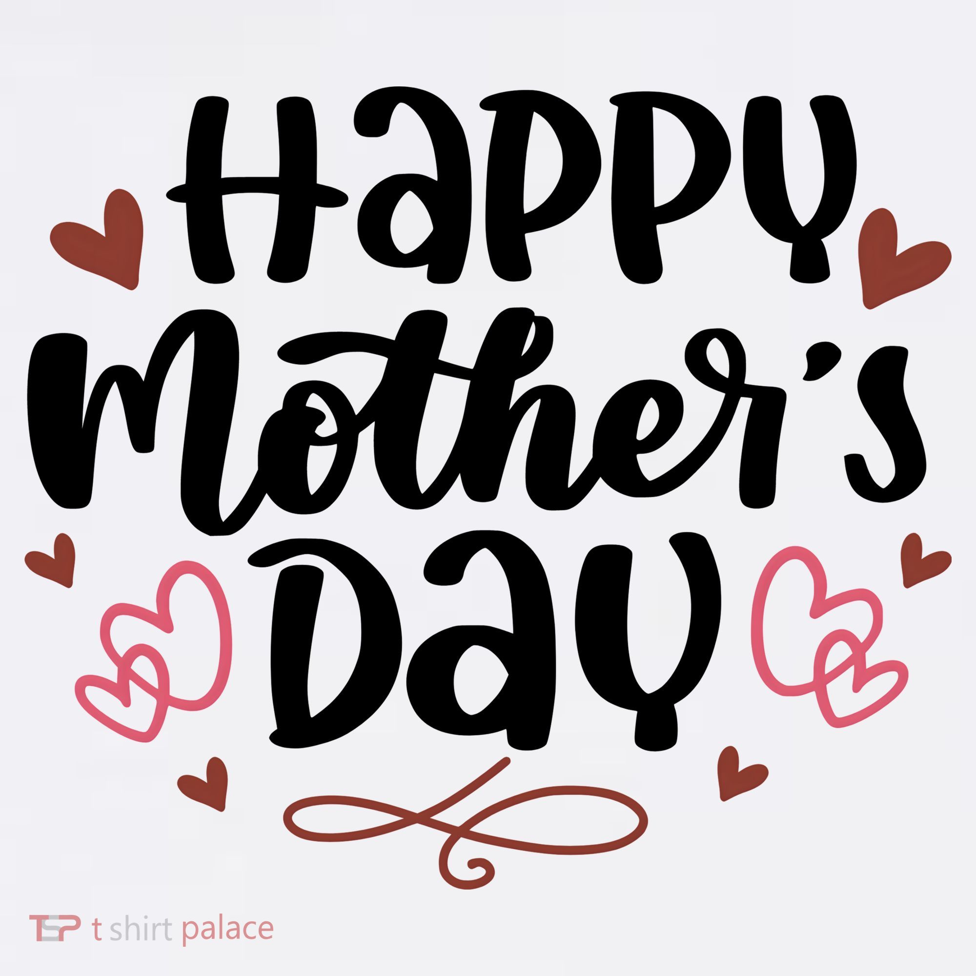 Happy Mother's Day Cute Gift For Mom T-Shirt