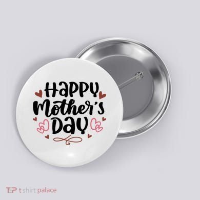 Happy Mother's Day Cute Gift For Mom Button
