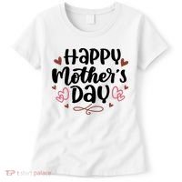 Happy Mother's Day Cute Gift For Mom Women's T-Shirt thumb 0