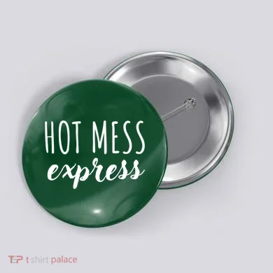 Hot Mess Express Button