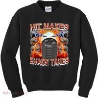 Hit Maxes Evade Taxes Kids Sweatshirt thumb 0