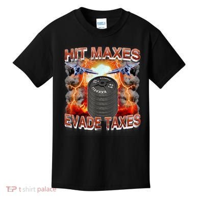 Hit Maxes Evade Taxes Kids T-Shirt