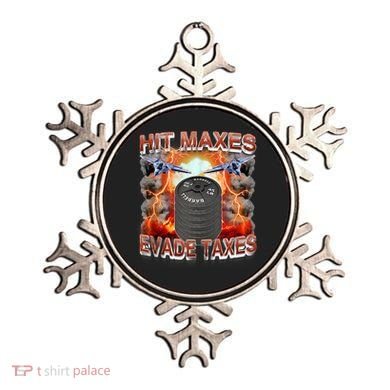Hit Maxes Evade Taxes Ornament